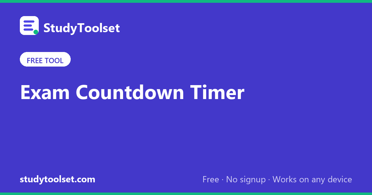 Exam Countdown Timer - Track Days Until Your Exam (Free Tool ...